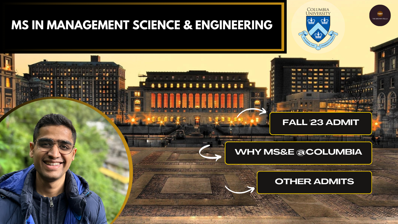 CHOOSING MS IN MANAGEMENT SCIENCE AND ENGINEERING (MSE) AT COLUMBIA UNIVERSITY